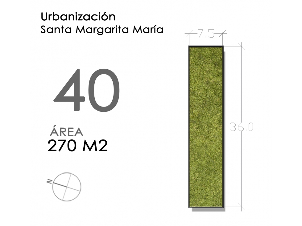 (LOTE #40) URBANIZACIÓN SANTA MARGARITA MARÍA